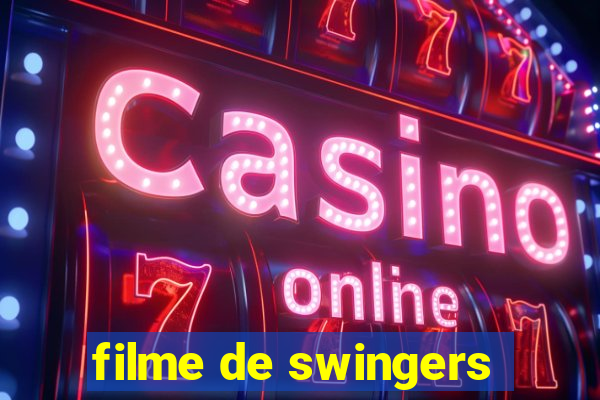 filme de swingers